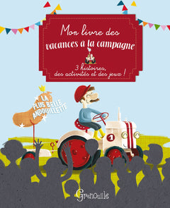 Mon livre des vacances à la campagne
