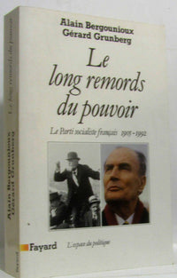 Le long remords du pouvoir