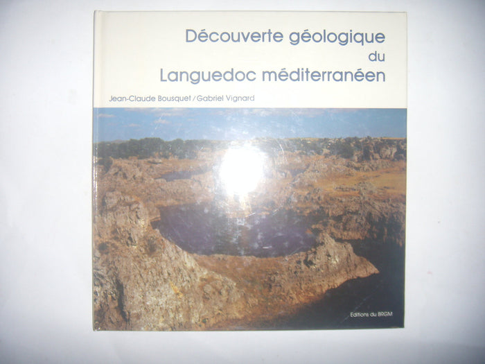 Découverte géologique du Languedoc méditerranéen