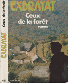 Ceux de la forêt