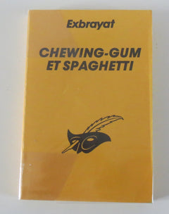 Chewing-gum et spaghetti