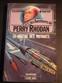 Le Maître des mutants - Perry Rhodan - 10