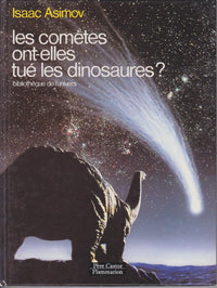 Cometes ont-elles tue les dinosaures ? (Les)