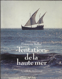 Tentation de la haute mer
