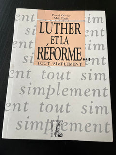 LUTHER ET LA REFORME
