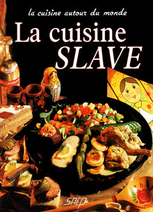 La cuisine slave