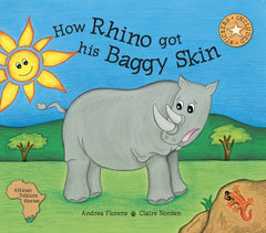 How Rhino Got His Baggy Skin