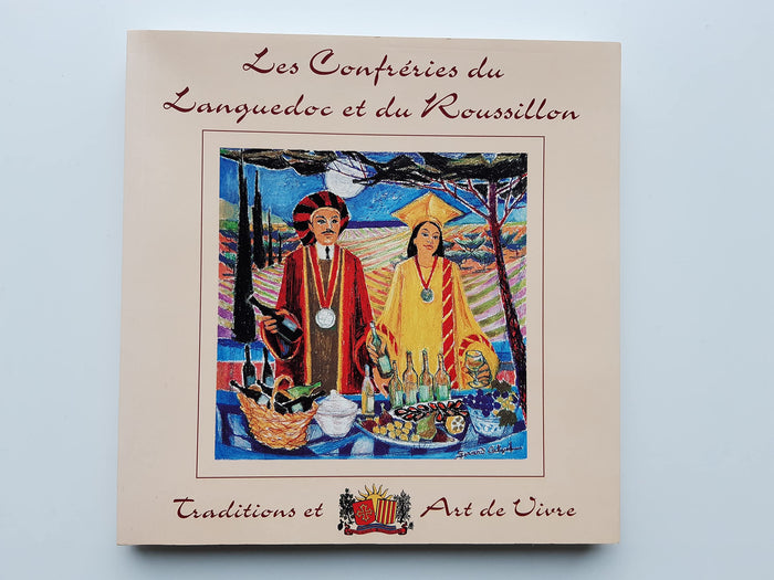 Les confréries du Languedoc et du Roussillon