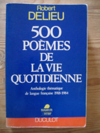 500 poemes de la vie quotidienne 020994