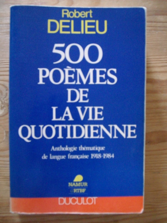 500 poemes de la vie quotidienne