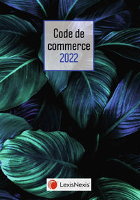 Code de commerce 2022 - Jaquette Feuilles