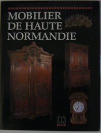 Mobilier de Haute-Normandie