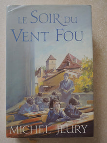 Le soir du vent fou