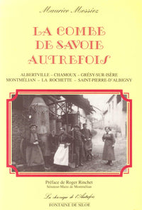 La Combe de Savoie autrefois