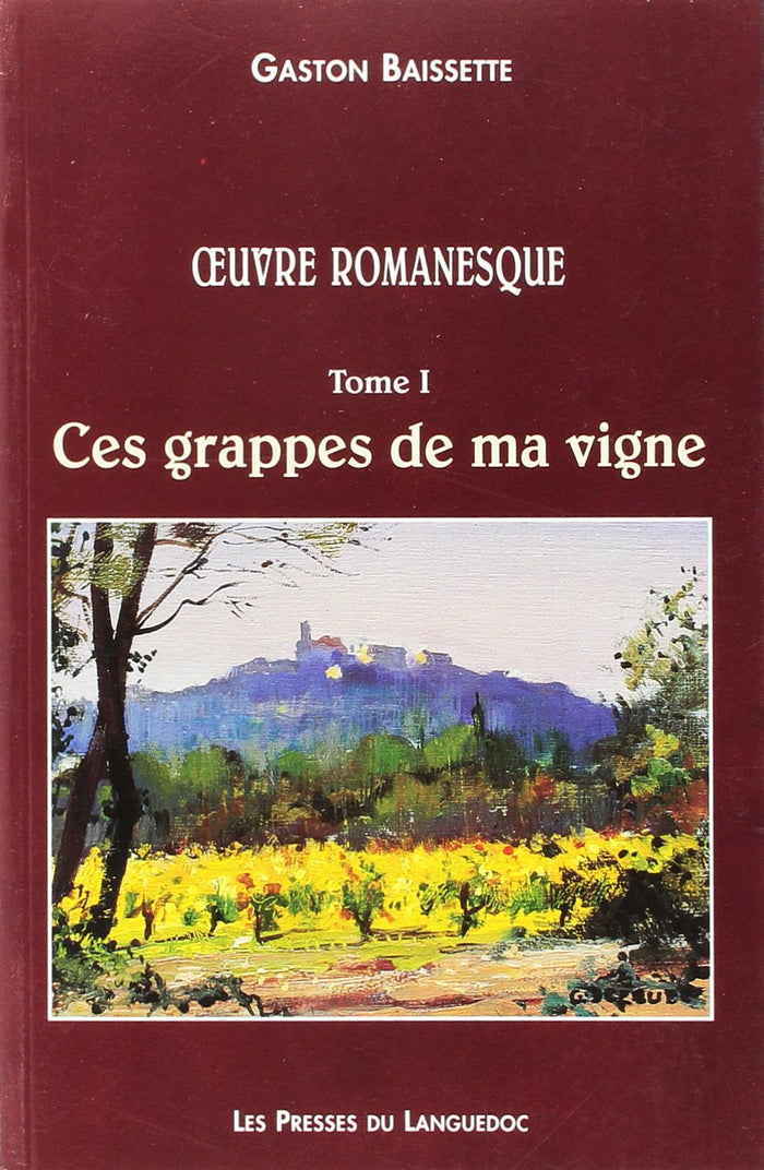 Ces grappes de ma vigne
