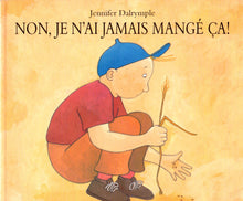 Non, je n'ai jamais mangé ça !