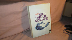 Une erreur judiciaire
