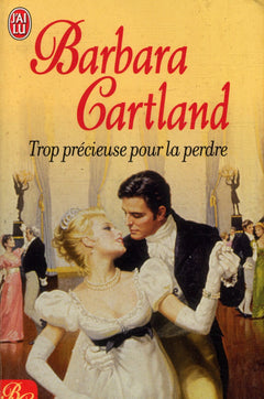 Trop précieuse pour la perdre
