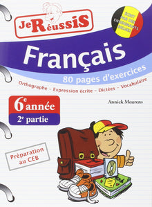 Je réussis français 6ème année 2ème partie