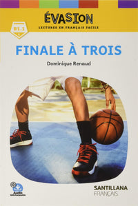 Evasion - Finale à trois