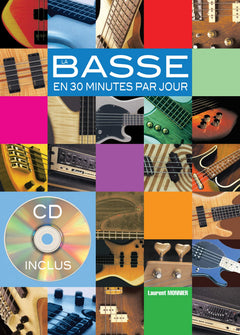 La basse en 30 mn par jour (1 Livre + 1 CD)