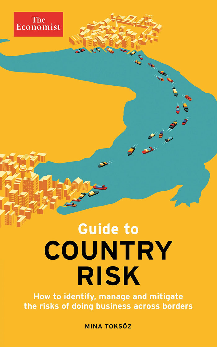 The economist guide to country risk