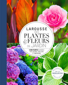 Larousse des plantes et fleurs de jardin