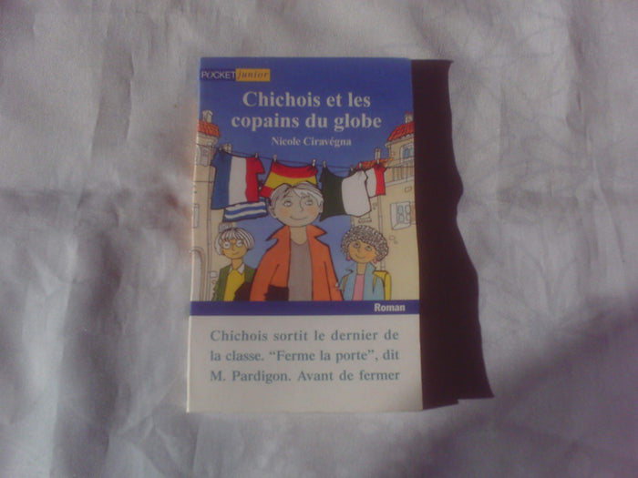 Chichois et les Copains du globe