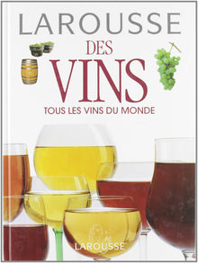 Larousse des vins