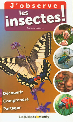 J'observe les insectes -