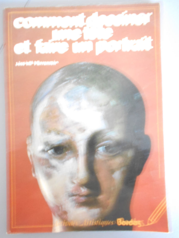 Comment dessiner une tête et faire un portrait