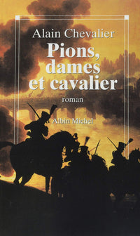 Pions, dames et cavalier