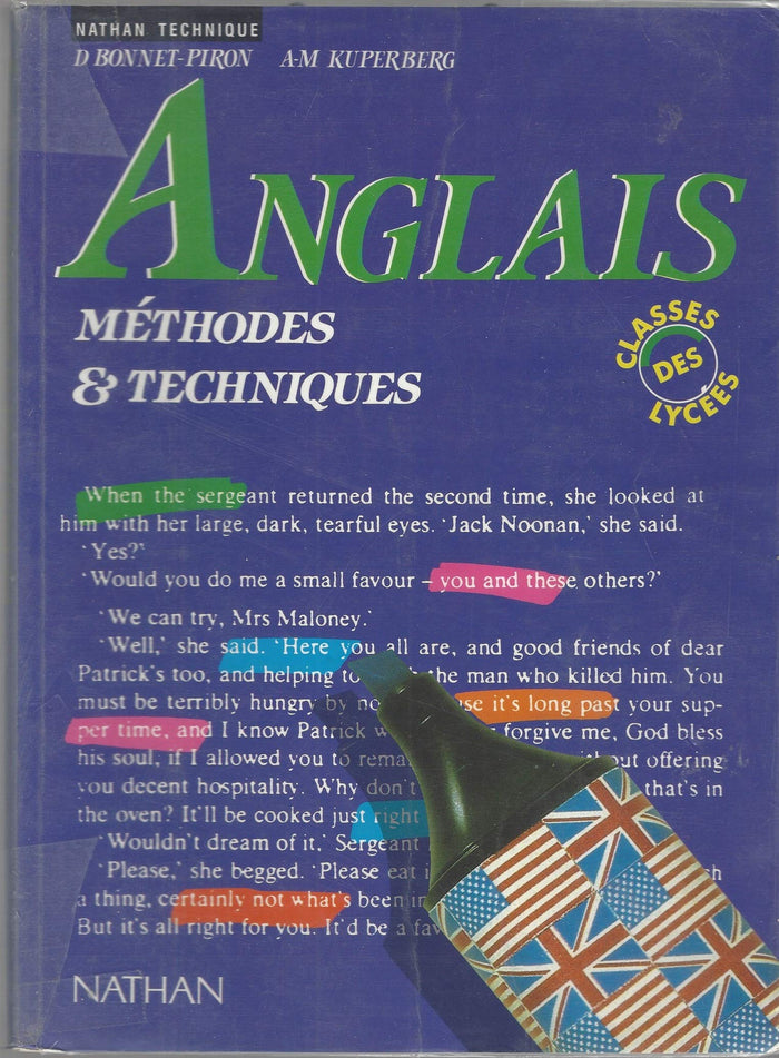 Anglais. Méthodes et techniques, classes des lycées