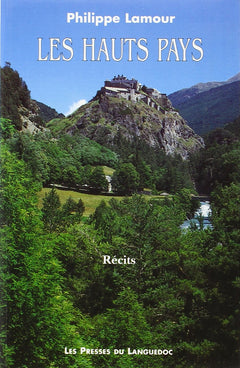 Les hauts pays - récits