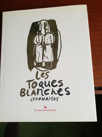 Les Toques Blanches lyonnaises: 70e Anniversaire