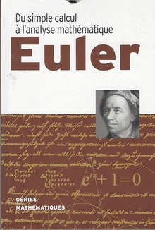 Euler. Du simple calcul à l'analyse mathématique