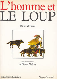 L'homme et le loup