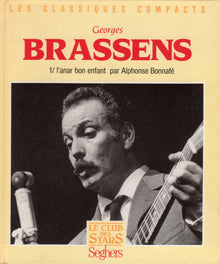 Georges Brassens, tome 1 : L'Anar bon enfant