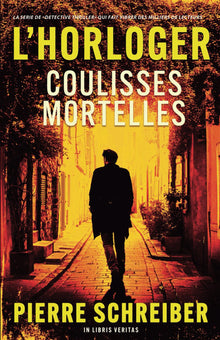 Coulisses mortelles: une enquête de l'horloger