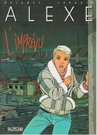 Alexe Numero 1 : L'Imprevu