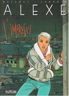 Alexe Numero 1 : L'Imprevu