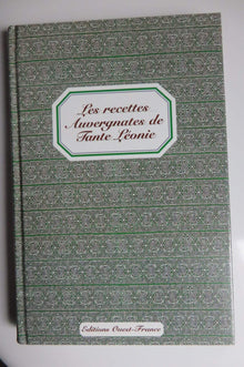 Les Recettes auvergnates de tante Léonie