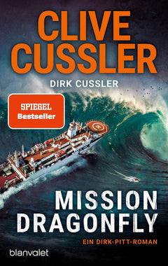 Mission Dragonfly: Ein Dirk-Pitt-Roman