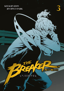 The Breaker : New Waves - Ultimate - Tome 3