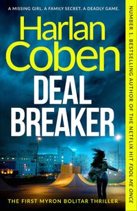 Deal Breaker: The First Myron Bolitar Novel