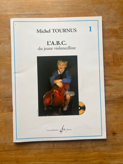 L'ABC DU JEUNE VIOLONCELLISTE VOLUME 1