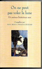 On ne peut pas voler la lune