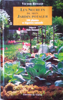 Les secrets de mon jardin potager
