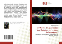 Méthodes d'organisation des flux dans les réseaux informatiques