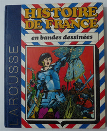 Histoire de France en bandes dessinées Tome 3: De saint Louis à Jeanne d'Arc